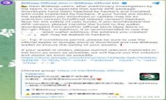 如果你在安装TPWallet时遇到被拦截的情况，通常是